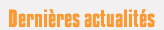 Dernières actualités